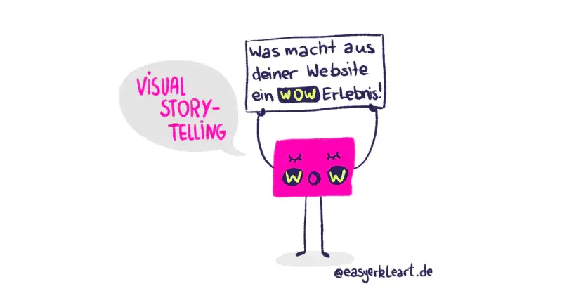 Website gestalten mit Visual Storytelling- so wird aus nett ein Wow-Erlebnis